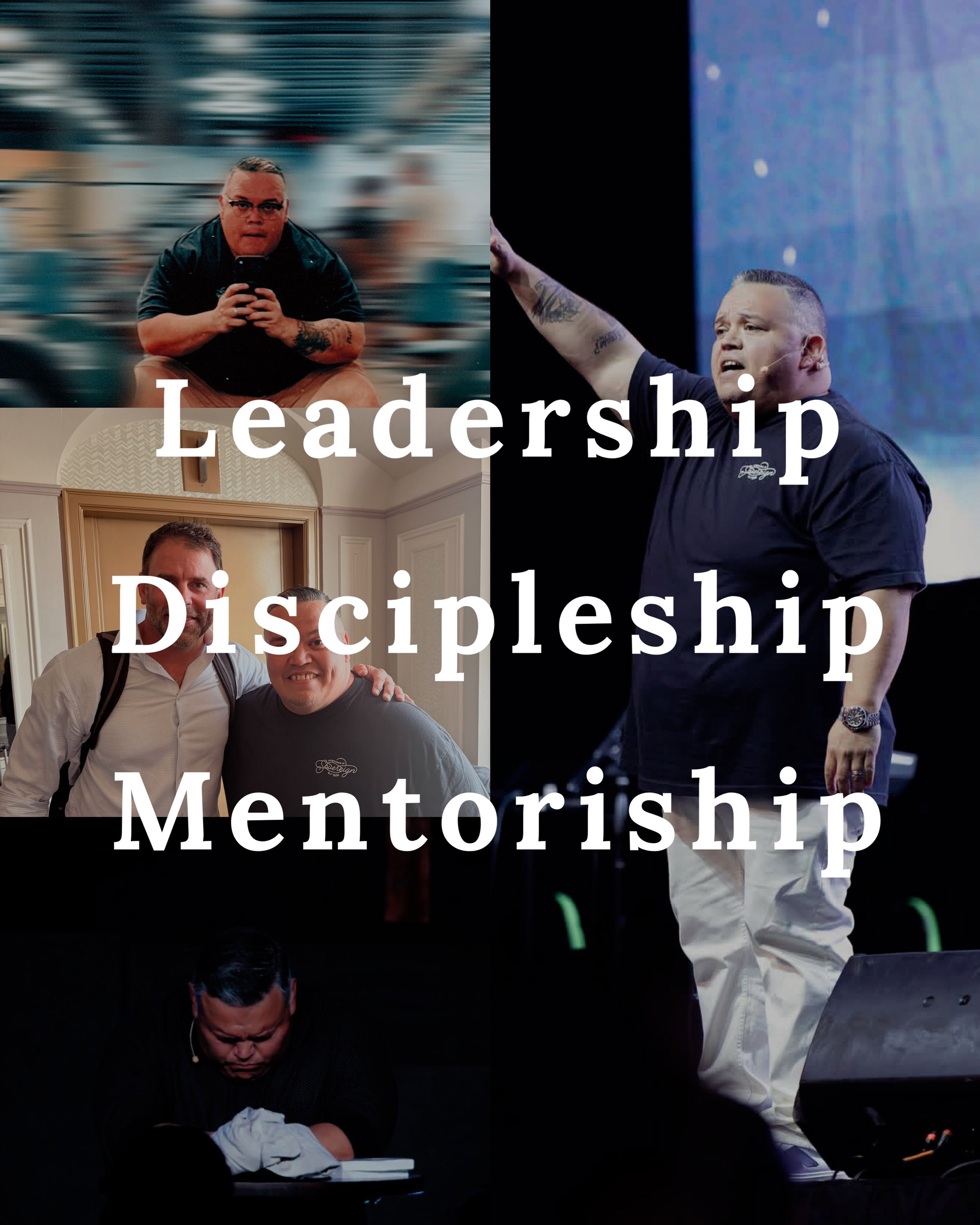 Leadership, Discipleship, Mentorship